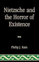 Nietzsche and the Horror of Existence