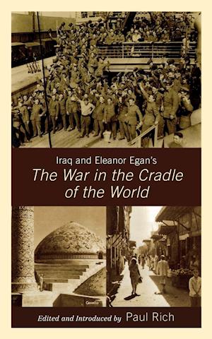 Iraq and Eleanor Egan's the War in the Cradle of the World