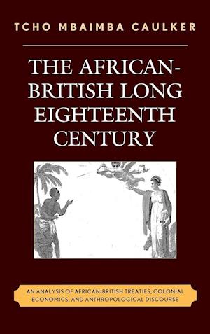 The African-British Long Eighteenth Century