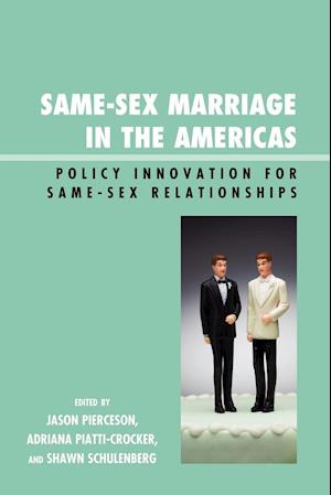 Same-Sex Marriage in the Americas