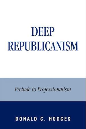 Deep Republicanism