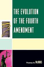 Evolution of the Fourth Amendment