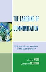 Laboring of Communication