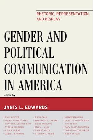 Gender and Political Communication in America