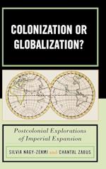 Colonization or Globalization?