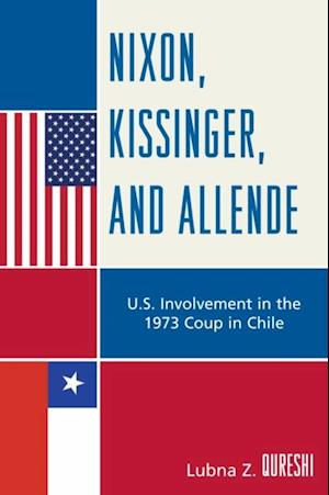 Nixon, Kissinger, and Allende