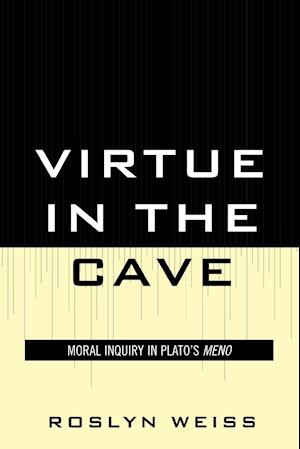 Virtue in the Cave