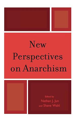 New Perspectives on Anarchism