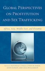 Global Perspectives on Prostitution and Sex Trafficking