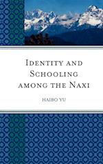 Identity and Schooling Among the Naxi
