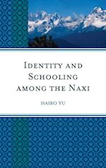 Identity and Schooling among the Naxi