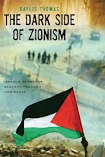 Dark Side of Zionism