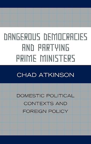 Dangerous Democracies and Partying Prime Ministers