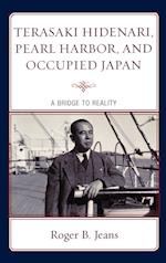 Terasaki Hidenari, Pearl Harbor, and Occupied Japan