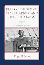 Terasaki Hidenari, Pearl Harbor, and Occupied Japan