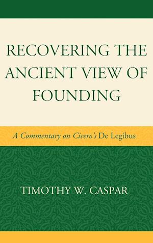 Recovering the Ancient View of Founding