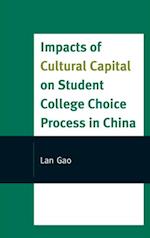 Impacts of Cultural Capital on Student College Choice in China