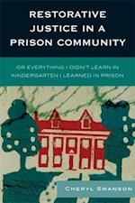 Restorative Justice in a Prison Community