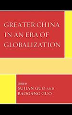 Greater China in an Era of Globalization