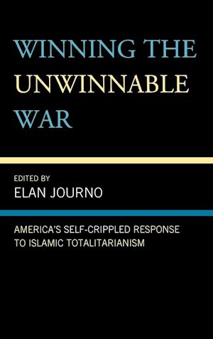 Winning the Unwinnable War