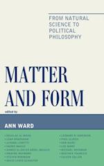 Matter and Form