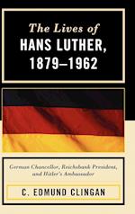 The Lives of Hans Luther, 1879 - 1962
