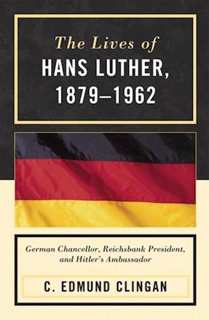 Lives of Hans Luther, 1879 - 1962