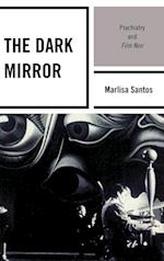 The Dark Mirror