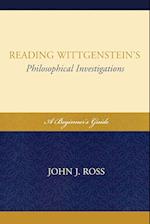 Reading Wittgenstein's Philosophical Investigations