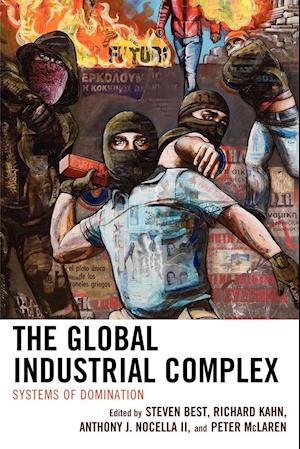 The Global Industrial Complex