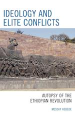 Ideology and Elite Conflicts