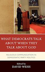 What Democrats Talk About When They Talk About God