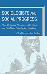 Sociologists and Social Progress