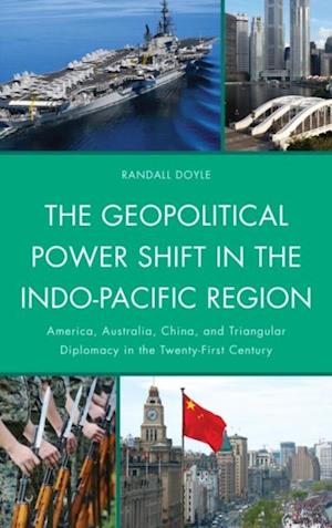 Geopolitical Power Shift in the Indo-Pacific Region