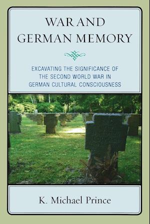 War and German Memory