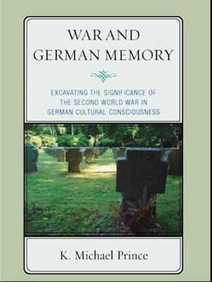 War and German Memory