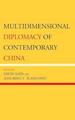 Multidimensional Diplomacy of Contemporary China