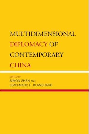 Multidimensional Diplomacy of Contemporary China