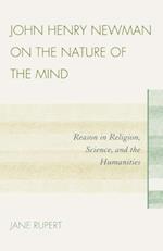 John Henry Newman on the Nature of the Mind