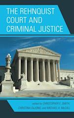 Rehnquist Court and Criminal Justice