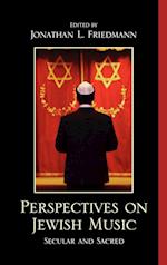 Perspectives on Jewish Music