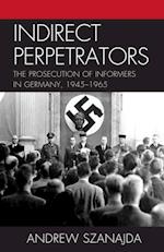 Indirect Perpetrators