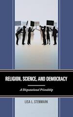 Religion, Science, and Democracy