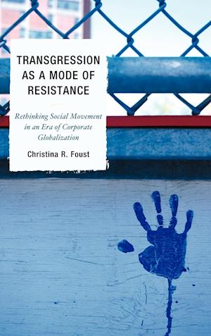 Transgression as a Mode of Resistance