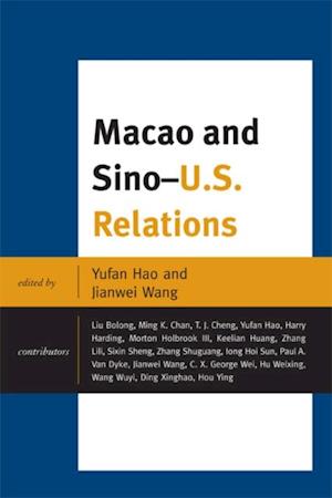 Macao and U.S.-China Relations