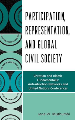 Participation, Representation and Global Civil Society