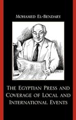 Egyptian Press and Coverage of Local and International Events