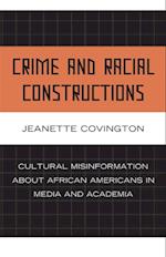 Crime and Racial Constructions