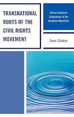 Transnational Roots of the Civil Rights Movement