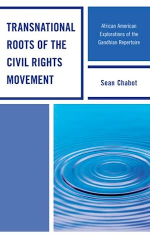 Transnational Roots of the Civil Rights Movement